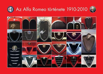 Az Alfa Romeo története 1910-2010 termékhez kapcsolódó kép