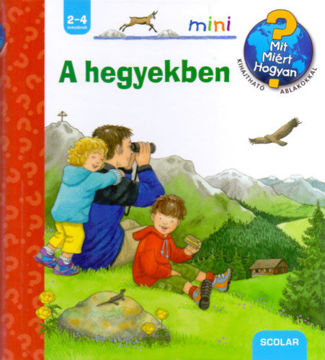 A hegyekben - Mit? Miért? Hogyan? Mini 14. termékhez kapcsolódó kép