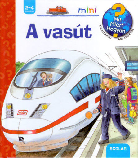 A vasút - Mit? Miért? Hogyan? - Kihajtható ablakokkal termékhez kapcsolódó kép
