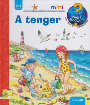 A tenger - Mit? Miért? Hogyan? 23 - Mit? Miért? Hogyan? 23 termékhez kapcsolódó kép