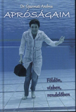 Apróságaim  - Földön, vízben, rendelőben termékhez kapcsolódó kép