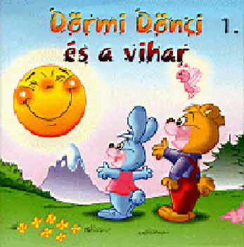 Dörmi Dönci és a vihar 1.- Mesefüzet termékhez kapcsolódó kép