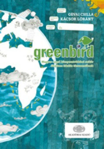 Greenbird - Magyar-angol környezetvédelmi szótár általános iskolás társszerzőknek termékhez kapcsolódó kép