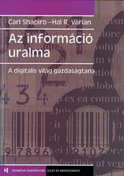 Az információ uralma ( A digitális világ gazdaságtana) termékhez kapcsolódó kép