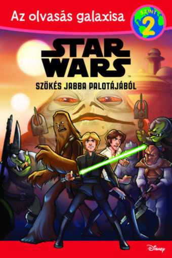 Szökés Jabba palotájából - Star Wars - Az olvasás galaxisa 2. szint termékhez kapcsolódó kép