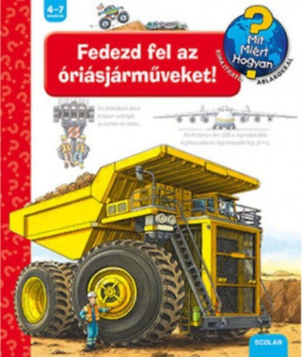 Fedezd fel az óriásjárműveket! - Mit? Miért? Hogyan? 44. termékhez kapcsolódó kép