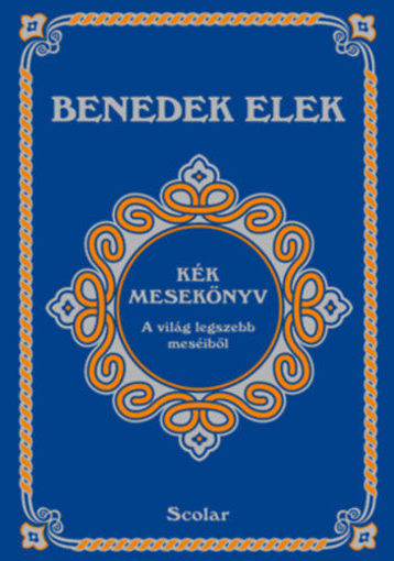 Kék mesekönyv - A világ legszebb meséiből termékhez kapcsolódó kép