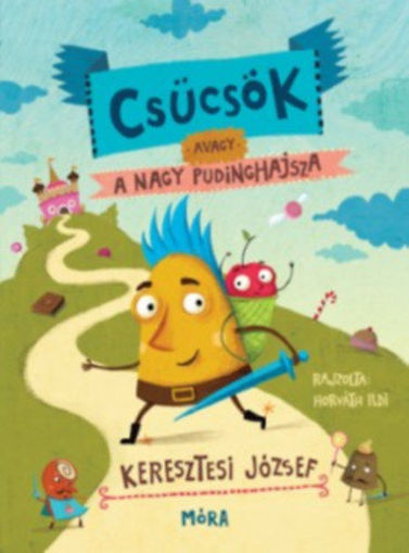 Csücsök, avagy a nagy pudinghajsza termékhez kapcsolódó kép