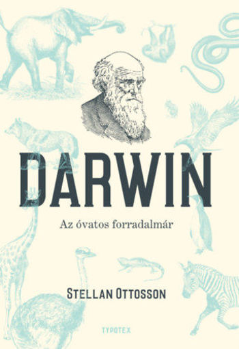 Darwin - Az óvatos forradalmár termékhez kapcsolódó kép