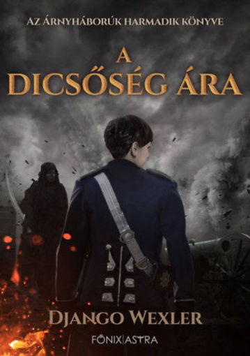 A dicsőség ára - Árnyháborúk 3. termékhez kapcsolódó kép