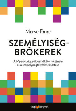 Személyiségbrókerek - A Myers-Briggs-típusindikátor története és a személyiségtesztelés születése termékhez kapcsolódó kép