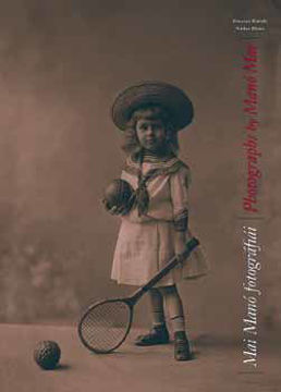 Mai Manó fotográfiái - Photographs by Manó Mai - Photographs by Manó Mai termékhez kapcsolódó kép