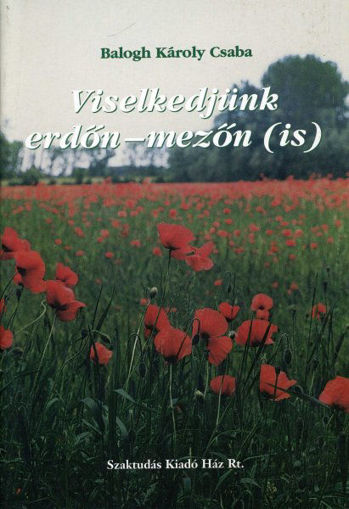 Viselkedjünk erdőn-mezőn (is) termékhez kapcsolódó kép