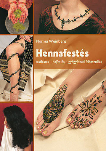 Hennafestés - Testfestés- hajfestés- gyógyászati felhasználás termékhez kapcsolódó kép