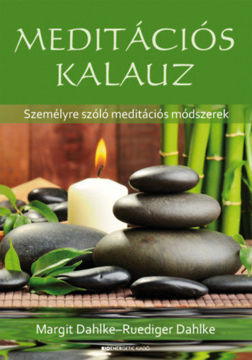 Meditációs kalauz - Személyre szóló meditációs módszerek termékhez kapcsolódó kép