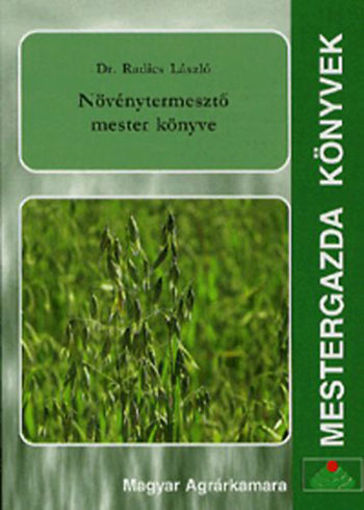 Növénytermesztő mester könyve termékhez kapcsolódó kép