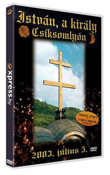 István, a király - Csíksomlyón termékhez kapcsolódó kép
