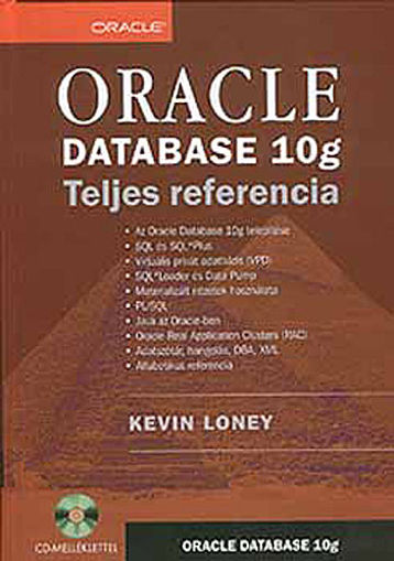 Oracle Database 10g - Teljes referencia - CD-vel termékhez kapcsolódó kép