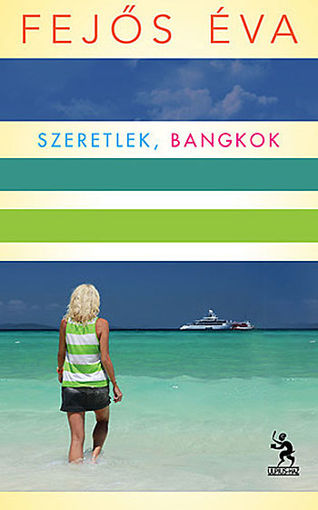 Szeretlek, Bangkok termékhez kapcsolódó kép