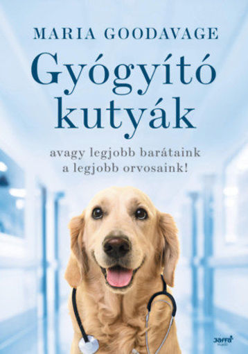 Gyógyító kutyák - avagy a legjobb barátaink a legjobb orvosaink! termékhez kapcsolódó kép