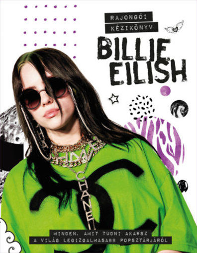 Billie Eilish - Rajongói kézikönyv termékhez kapcsolódó kép
