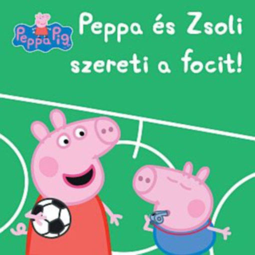 Peppa malac - Peppa és Zsoli szereti a focit! termékhez kapcsolódó kép