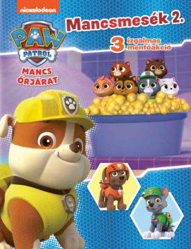 Mancs őrjárat - Mancsmesék 2. - 3 izgalmas mentőakció termékhez kapcsolódó kép