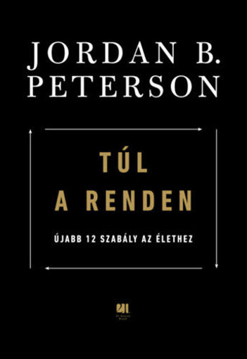 Túl a renden - Újabb 12 szabály az élethez termékhez kapcsolódó kép