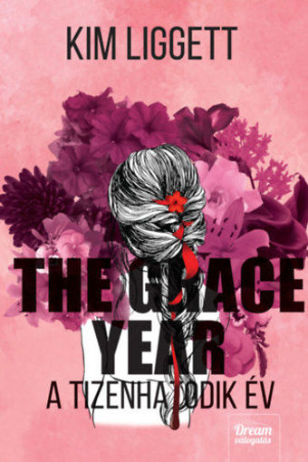 The Grace Year - A tizenhatodik év termékhez kapcsolódó kép
