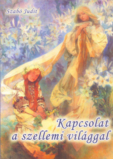 Kapcsolat a szellemi világgal termékhez kapcsolódó kép