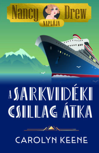 Nancy Drew naplója 1. - A Sarkvidéki Csillag átka termékhez kapcsolódó kép