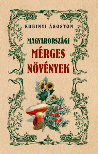 Magyarországi mérges növények termékhez kapcsolódó kép