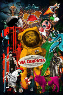 Via Carpatia - avagy csavargások Magyarországon és a Kárpát-medencében termékhez kapcsolódó kép