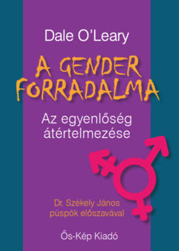A gender forradalma - Az egyenlőség átértelmezése termékhez kapcsolódó kép