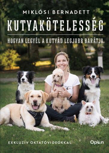 Kutyakötelesség - Hogyan legyél a kutyád legjobb barátja termékhez kapcsolódó kép