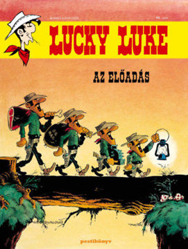 Lucky Luke 46. - Az előadás termékhez kapcsolódó kép