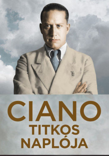 Ciano titkos naplója (1939-1943) termékhez kapcsolódó kép