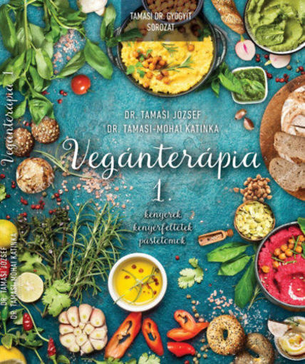 Vegánterápia 1. - Kenyerek, kenyérfeltétek, pástétomok termékhez kapcsolódó kép