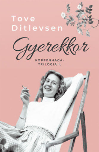 Gyerekkor - Koppenhága-trilógia I. termékhez kapcsolódó kép