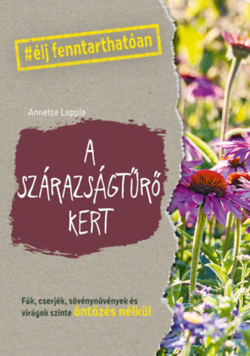 A szárazságtűrő kert termékhez kapcsolódó kép