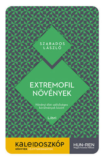 Extremofil növények - Növényi élet szélsőséges körülmények között termékhez kapcsolódó kép