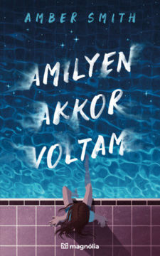 Amilyen akkor voltam termékhez kapcsolódó kép