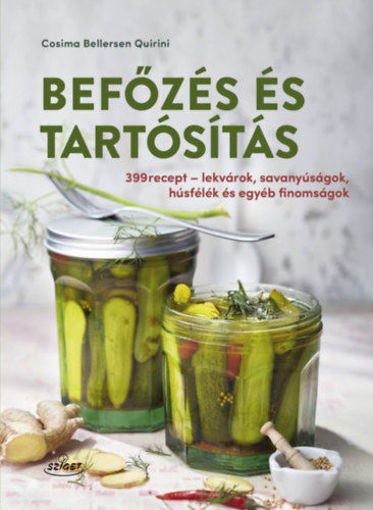 Befőzés és tartósítás - 399 recept - lekvárok, savanyúságok és egyéb finomságok termékhez kapcsolódó kép
