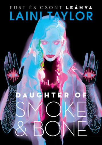 Daughter of Smoke & Bone - Füst és csont leánya termékhez kapcsolódó kép