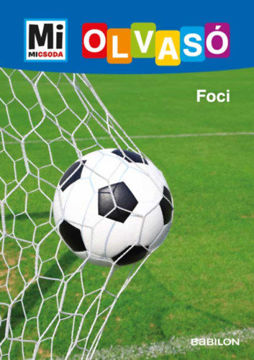 Foci - Mi Micsoda Olvasó termékhez kapcsolódó kép