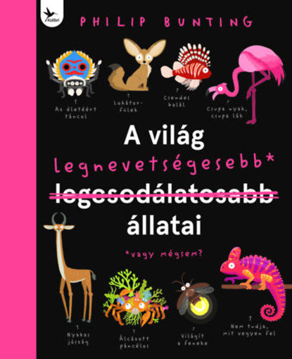 A világ legnevetségesebb állatai termékhez kapcsolódó kép