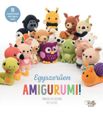 Egyszerűen amigurumi! - 16 szuperkönnyű állatfigura-minta termékhez kapcsolódó kép