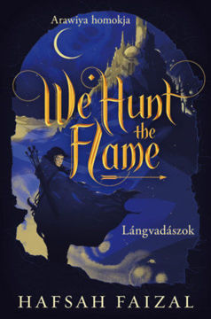 We Hunt the Flame - Lángvadászok - Éldekorált termékhez kapcsolódó kép