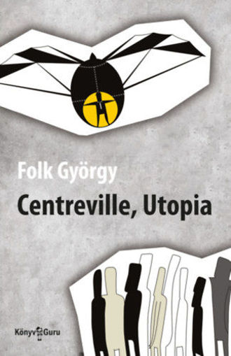Centreville, Utopia termékhez kapcsolódó kép