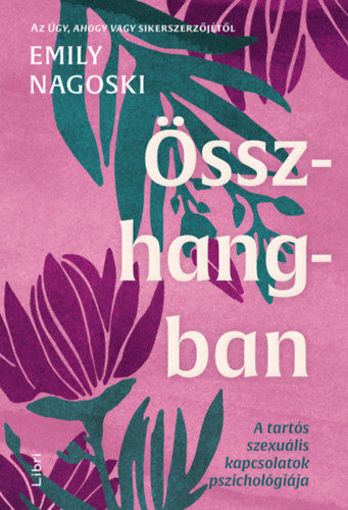 Összhangban - A tartós szexuális kapcsolatok pszichológiája termékhez kapcsolódó kép
